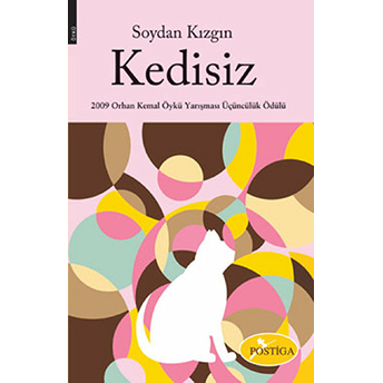 Kedisiz Soydan Kızgın