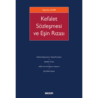 Kefalet Sözleşmesi Ve Eşin Rızası Oğuzhan Çelebi