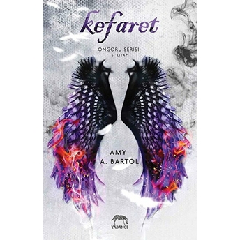 Kefaret-Öngürü Serisi 5.Kitap Amy A. Bartol