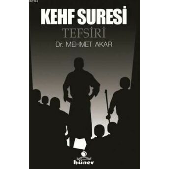 Kehf Suresi Tefsiri (Ciltli) Mehmet Akar