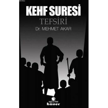 Kehf Suresi Tefsiri Mehmet Akar