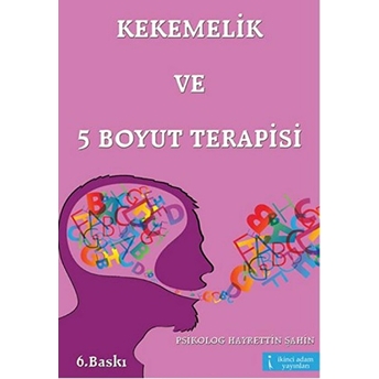 Kekemelik Ve 5 Boyut Terapisi