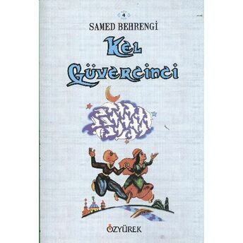 Kel Güvercinci Samed Behrengi