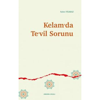 Kelam’da Te’vil Sorunu Sabri Yılmaz