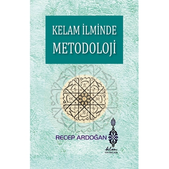 Kelam Ilminde Metodoloji Recep Ardoğan