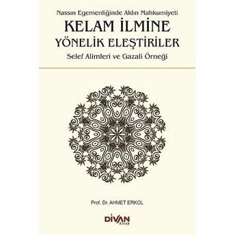 Kelam Ilmine Yönelik Eleştiriler Ahmet Erkol