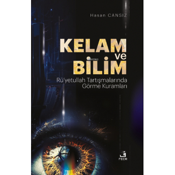 Kelam Ve Bilim Hasan Cansız