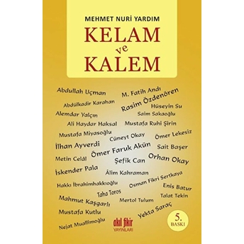 Kelam Ve Kalem Mehmet Nuri Yardım