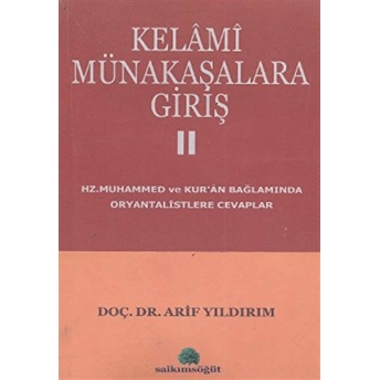 Kelami Münakaşalara Giriş 1-2 (2 Cilt)-Arif Yıldırım