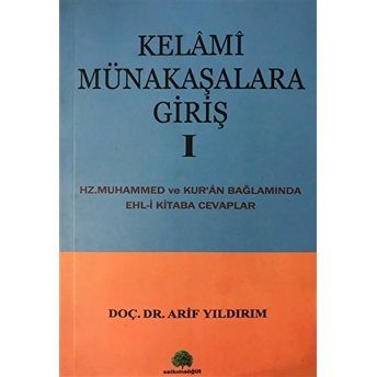 Kelami Münakaşalara Giriş 1