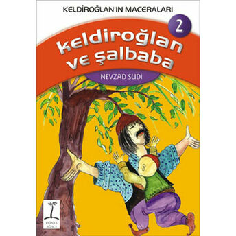 Keldiroğlan Ve Şalbaba -2 Nevzad Sudi