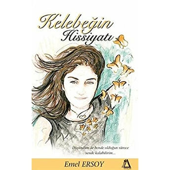 Kelebeğin Hissiyatı