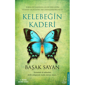 Kelebeğin Kaderi Başak Sayan