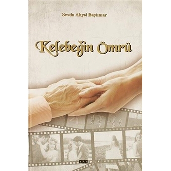 Kelebeğin Ömrü