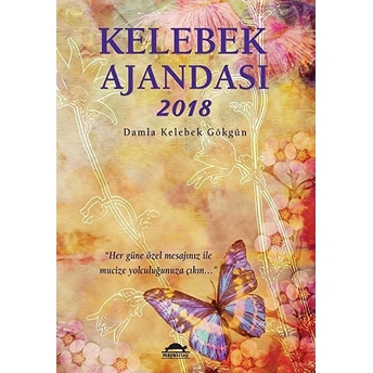 Kelebek Ajandası 2018 Damla Kelebek Gökgün