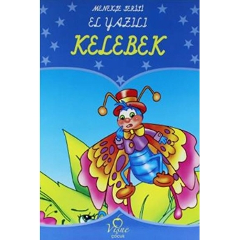 Kelebek - Menekşe Serisi El Yazılı Kolektif