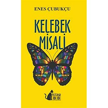 Kelebek Misali Enes Çubukçu