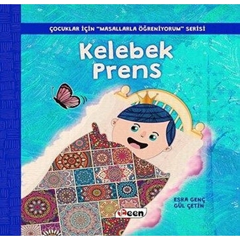 Kelebek Prens - Gül Çetin - Esra Genç