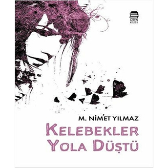 Kelebekler Yola Düştü