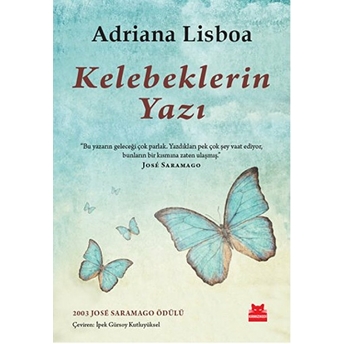 Kelebeklerin Yazı Adriana Lisboa