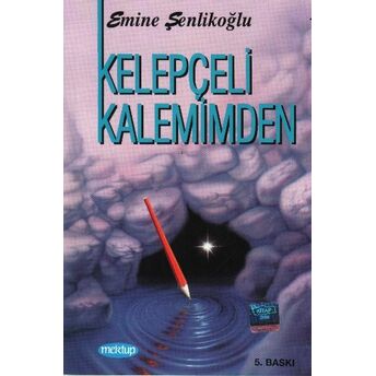 Kelepçeli Kalemimden Emine Şenlikoğlu