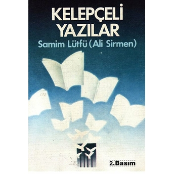 Kelepçeli Yazılar Samim Lütfü