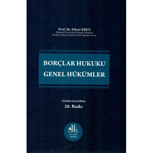 Kelepir Borçlar Hukuku Genel Hükümler (Fikret Eren) Fikret Eren