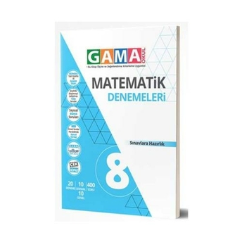 Kelepir Gama Okul Yayınları 8. Sınıf Matematik Denemeleri Komisyon