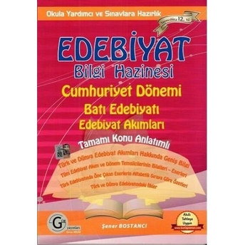 Kelepir Gür Yayınları Edebiyat Bilgi Hazinesi Cumhuriyet Dönemi Batı Edebiyatı Edebiyat Akımları Şener Bostancı