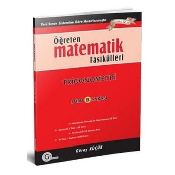 Kelepir Gür Yayınları Matematik Fasikülleri Trigonometri Öğreten Soru Bankası Güray Küçük