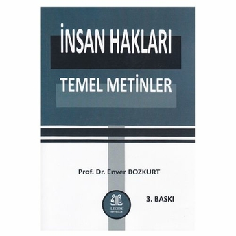 Kelepir Insan Hakları Temel Metinler Enver Bozkurt