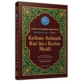 Kelime Anlamlı Kur'an-I Kerim Meali Orta Boy (Kod: /51) Elmalılı Muhammed Hamdi Yazır