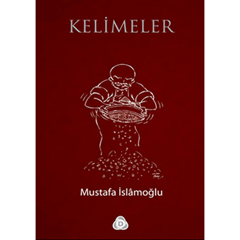 Kelimeler Mustafa Islamoğlu