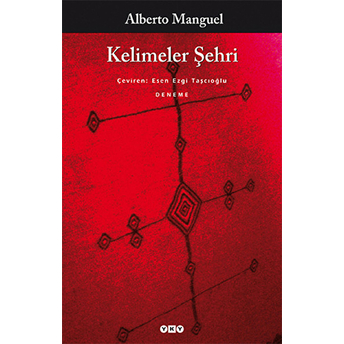 Kelimeler Şehri Alberto Manguel