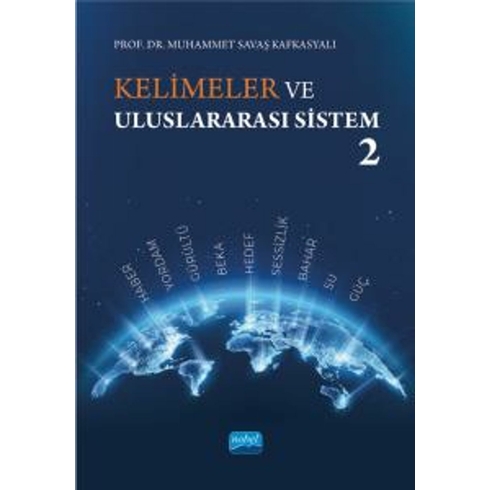 Kelimeler Ve Uluslararası Sistem 2 Muhammet Savaş Kafkasyalı