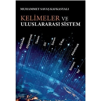 Kelimeler Ve Uluslararası Sistem