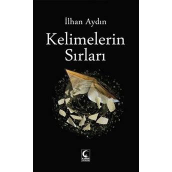 Kelimelerin Sırları Ilhan Aydın