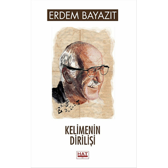 Kelimenin Dirilişi Erdem Bayazıt