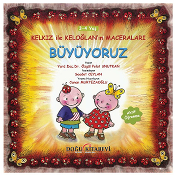 Kelkız Ile Keloğlan’ın Maceraları - Büyüyoruz