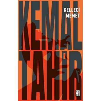 Kelleci Memet Kemal Tahir