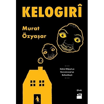 Kelogıri Murat Özyaşar