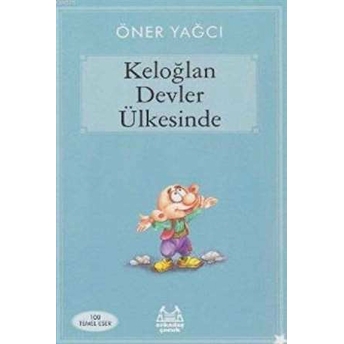 Keloğlan Devler Ülkesinde Öner Yağcı