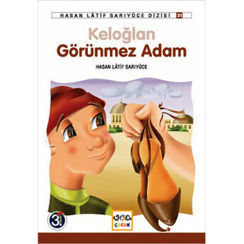 Keloğlan Görünmez Adam Hasan Latif Sarıyüce