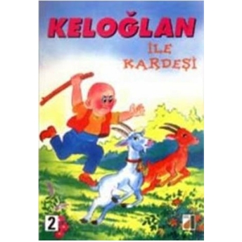 Keloğlan Ile Kardeşi Derleme