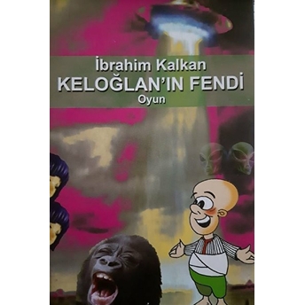 Keloğlan’ın Fendi