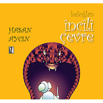 Keloğlan - Incili Çevre Hasan Aycın