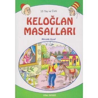 Keloğlan Masalları (10 Yaş Ve Üstü) Mürşide Uysal