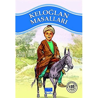 Keloğlan Masalları 100 Temel Eser 1.Kademe 3. Sınıf