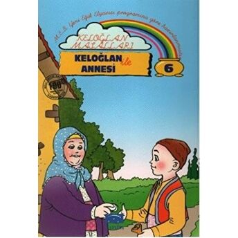 Keloğlan Masalları 6: Keloğlan Ile Annesi Kolektif