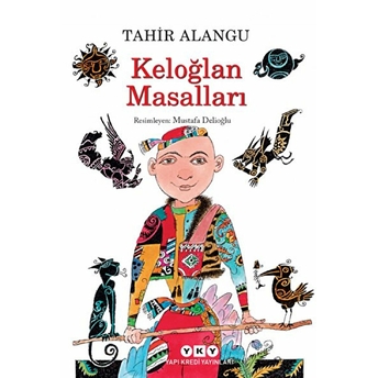 Keloğlan Masalları Tahir Alangu